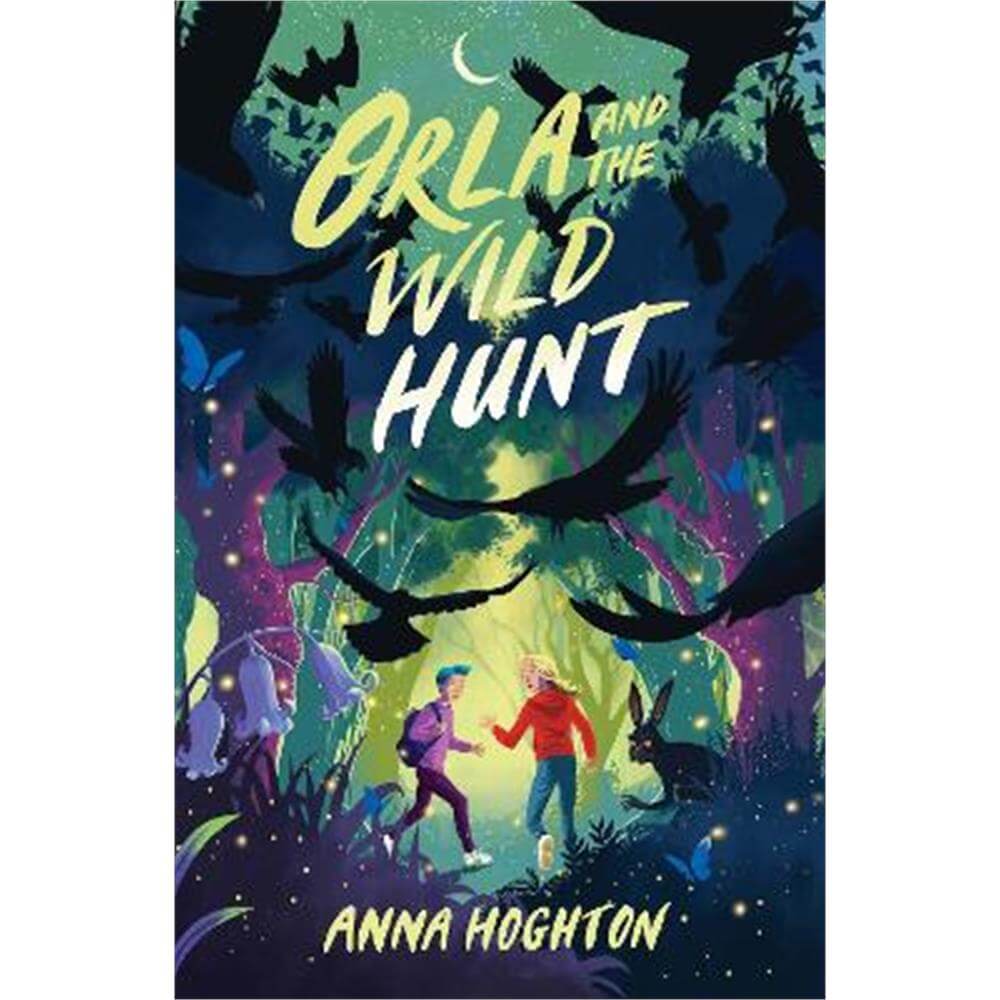 Orla and the Wild Hunt (Paperback) - Anna Hoghton